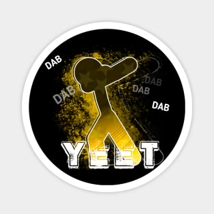 Yeet Dab - Dabbing Yeet Meme - Funny Humor Graphic Gift Kids Teens Saying - Yellow Gold Magnet